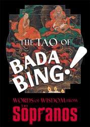 Tao of Bada Bing